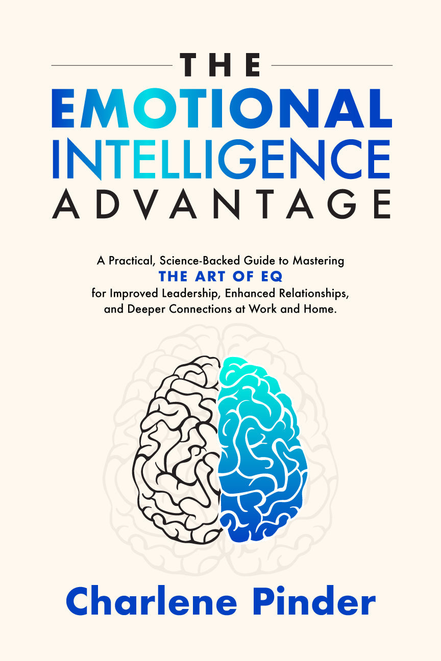 The Emotional Intelligence Advantage